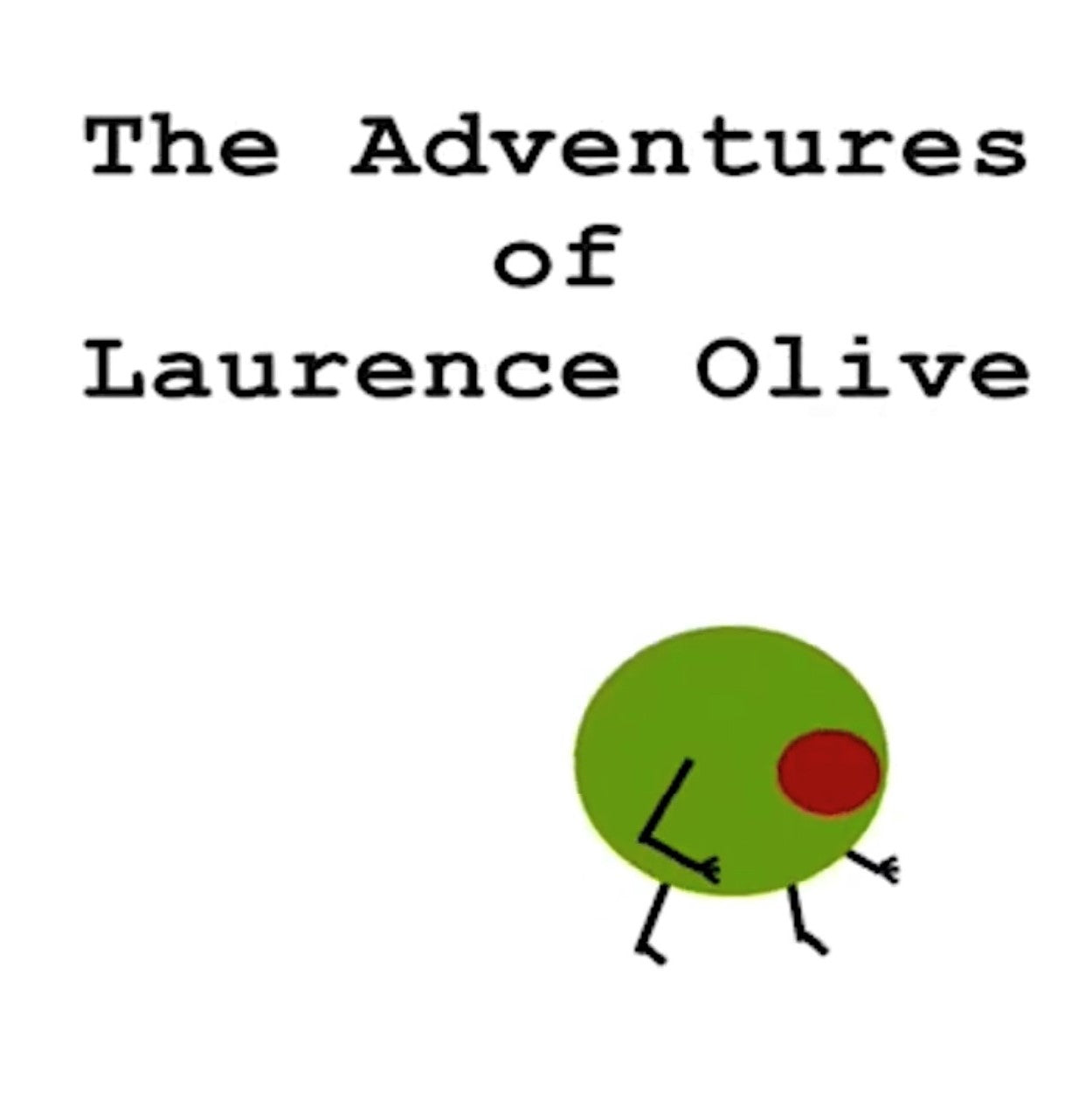 The Adventures of Laurence Olive - title card